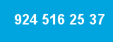 924 516 25 37